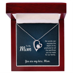 To My Mom, You Are My Hero, Mom Forever Love Necklace