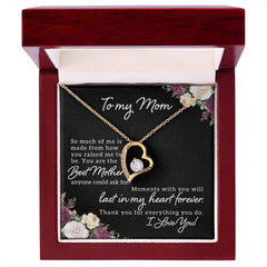 To My Mom, I Love You Forever Love Necklace