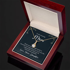 To My Amazing Mom, Love Your Daughter  Alluring Beauty Necklace