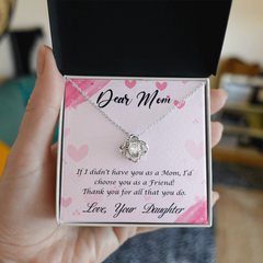 Dear Mom, Love Your Daughter Love Knot Necklace