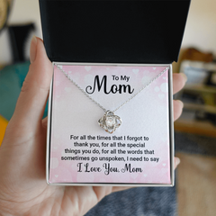 To My Mom, I Love you! Love Knot Necklace