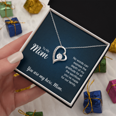 To My Mom, You Are My Hero, Mom Forever Love Necklace