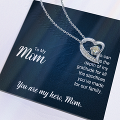 To My Mom, You Are My Hero, Mom Forever Love Necklace