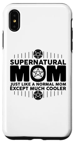 iPhone XS Max Supernatural Mom Like A Normal Mom Supernatural Mom Case